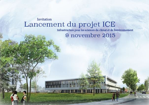Lancement du projet  - Infrastructure pour les sciences du Climat et de l’Environnement (ICE)
