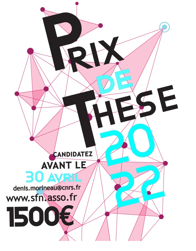  Prix de Thèse SFN : deadline 30 avril 2022