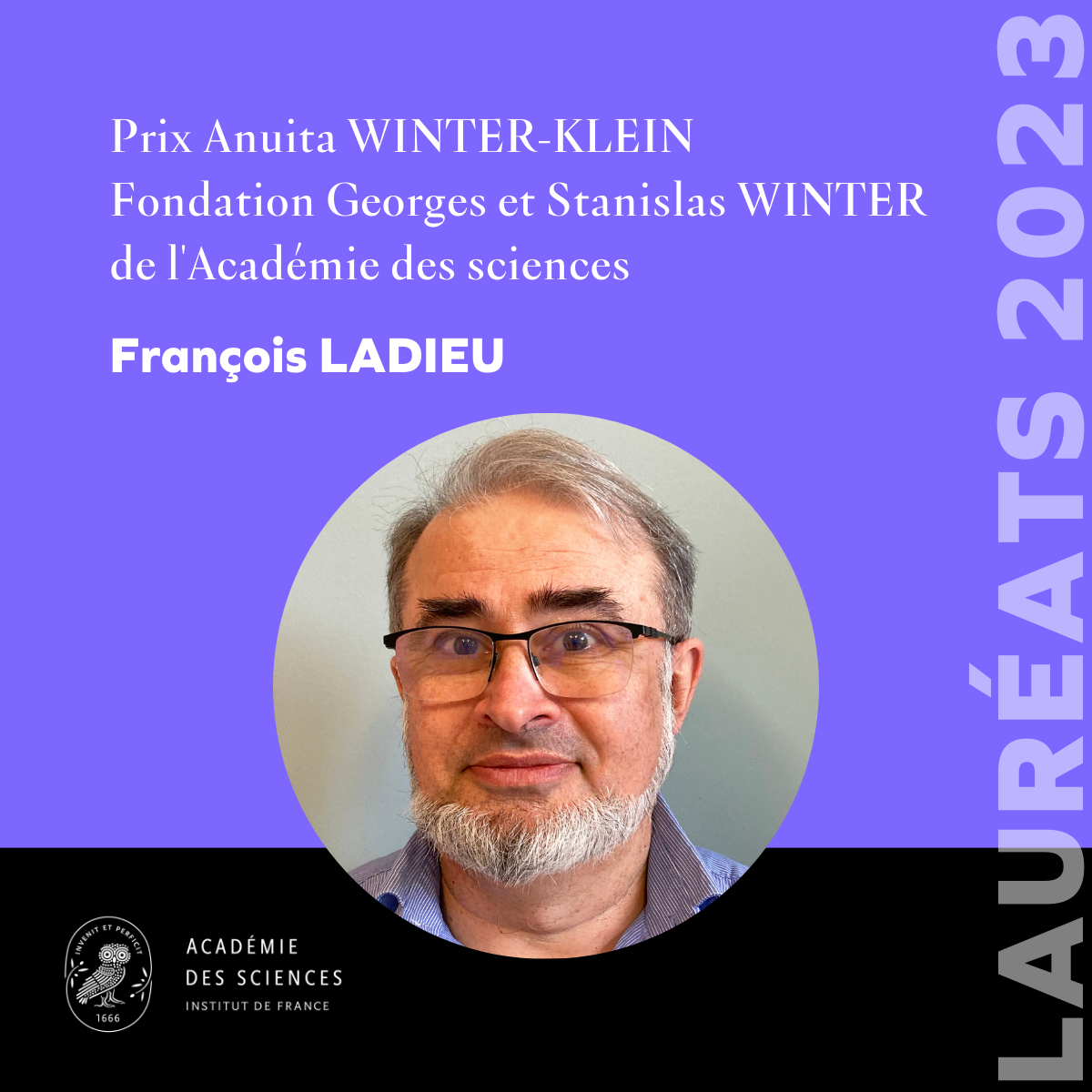 Prix Aniuta Winter-Klein 2023 de l'Académie des Sciences, décerné à François Ladieu