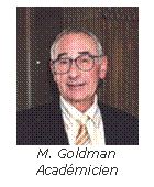 Zone de Texte:  
M. Goldman
Académicien
