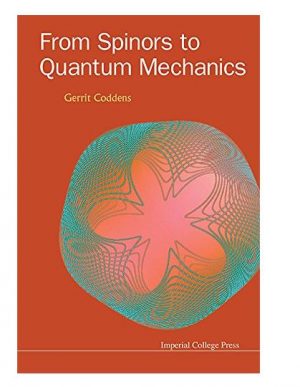 « From Spinors to Quantum Mechanics », par Gerrit Coddens (LSI)