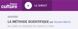 France Culture « La méthode Scientique » : retrouvez Charly Carrière du NIMBE/LAPA