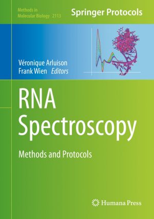 Parution de l’ouvrage : Specroscopie de l’ARN – méthodes et protocoles /  RNA spectroscopy – methods and protocols, Véronique Arluison and Frank Wien