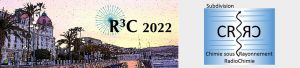 Sur votre agenda : 2ème « Rencontres Rayonnement et Radio-chimie » – R3C-2022 à Nice, 31 août – 2 septembre 2022 – Inscriptions ouvertes