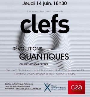 Conférence et table ronde : Clefs CEA – Révolutions quantiques