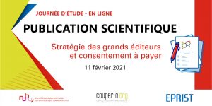 Visio conférence – Publications scientifiques : stratégies des grands éditeurs  et consentement à payer