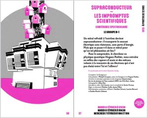 Spectacle Scène de recherche ENS Paris-Saclay : Supraconductivité » proposé par Hugues Pothier du SPEC