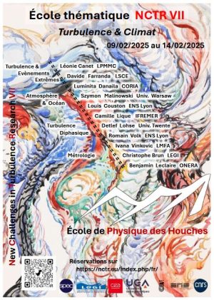 Winter school: “Turbulence and climate”, at  the École de Physique des Houches – february 2025