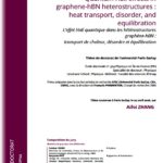 L&rsquo;effet Hall quantique dans les h&eacute;t&eacute;rostructures graph&egrave;ne-hBN: transport de chaleur, d&eacute;sordre et &eacute;quilibration