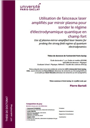 Utilisation de faisceaux laser amplifiés par miroir plasma pour sonder le régime d’électrodynamique quantique en champ fort